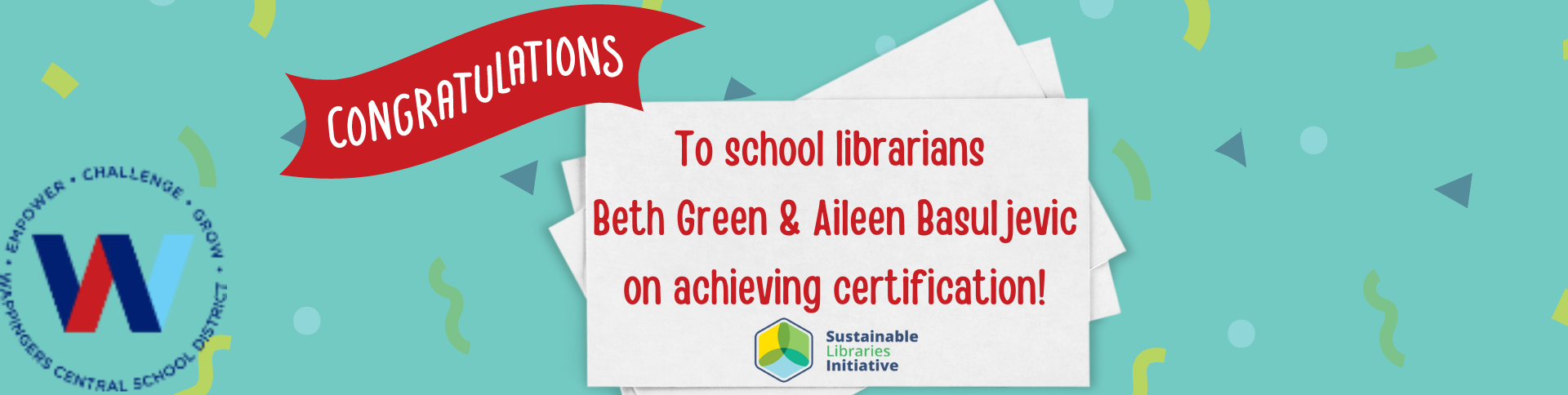 Congratulations, Aileen Basuljevic and Beth Green, Certified Sustainable School Media Specialists