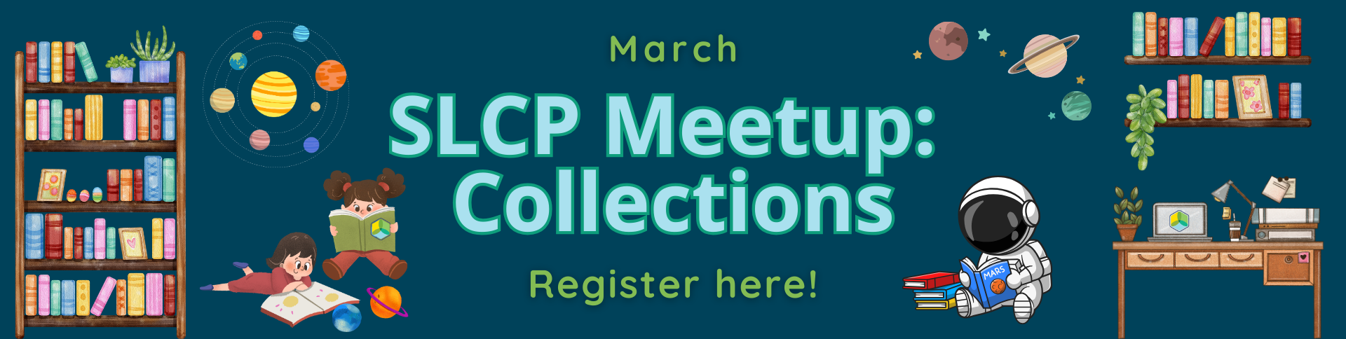 March SLCP Meetup: Collections