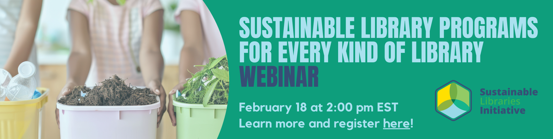 Sustainable Programs for Every Kind of Library Webinar