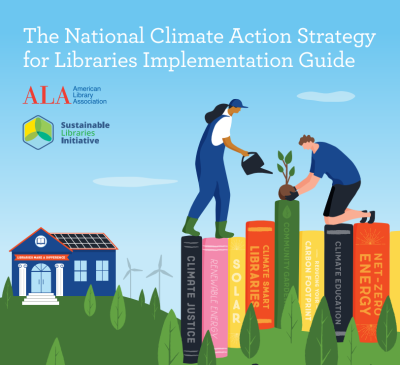 The National Climate Action Strategy for Libraries Implementation Guide cover image